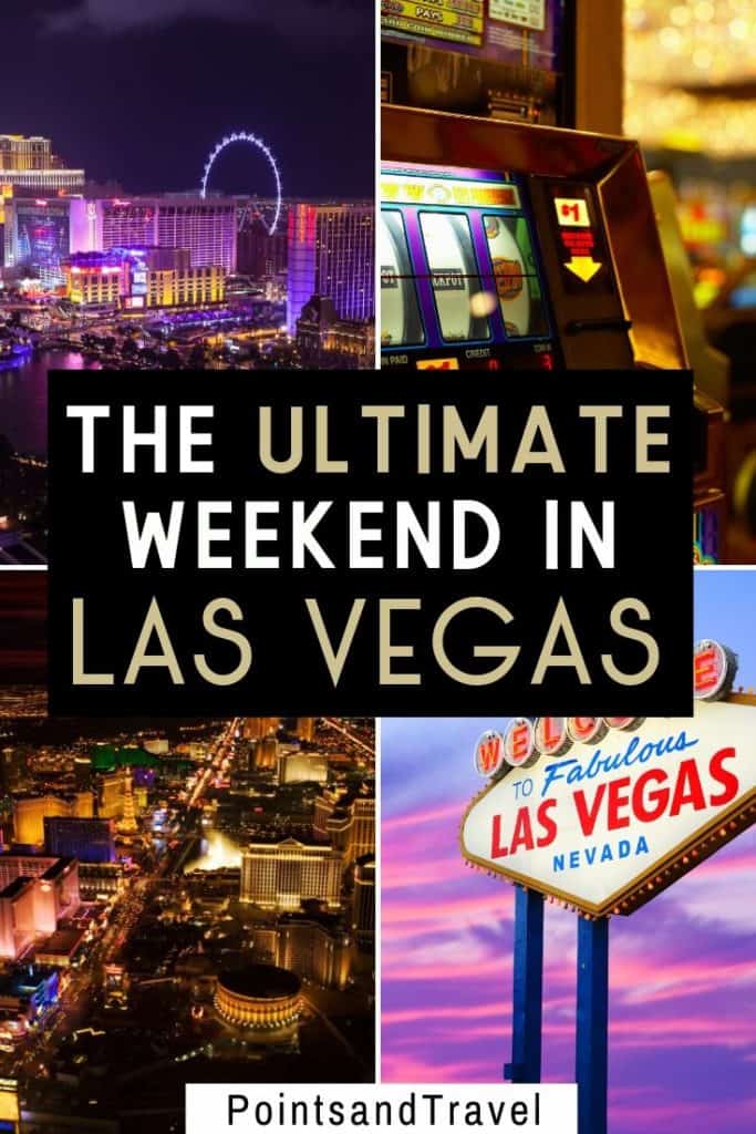 How to spend 2 days in Las Vegas, The ultimate weekend in Las Vegas, #LasVegas #Nevada #Gambling