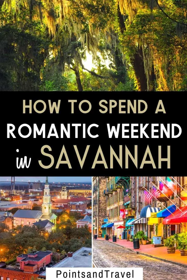 The most romantic things to do in Savannah GA, How to spend a romantic weekend in Savannah, #Savannah #Georgia