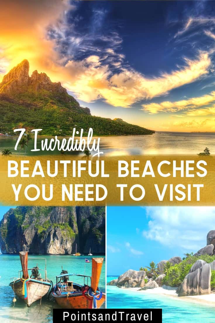 7 incredibly beautiful beaches you need to visit, The Most Beautiful Beaches On The Planet, #Beaches #BeautifulBeaches