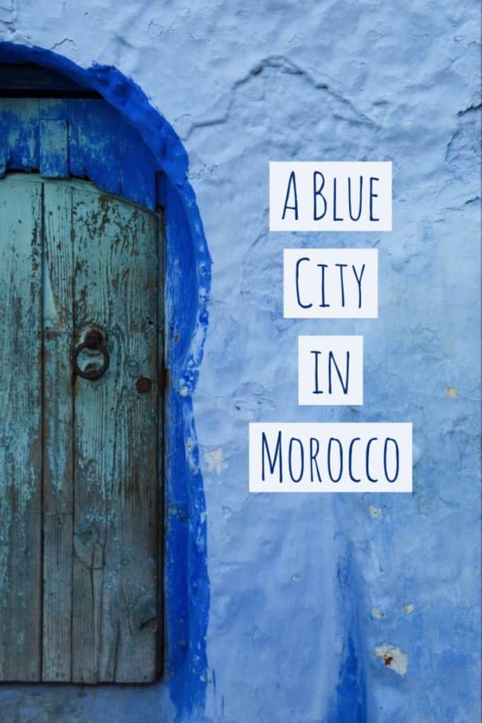 Blue City Morocco