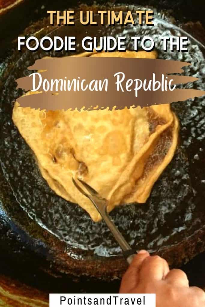 The ultimate foodie guide to the Dominican Republic, Dominican Republic Food, Dominican republic foods, Dominican Republic Restaurant, dominican breakfast, dominican Republic fruit, #DominicanRepublic #Foodie #Food