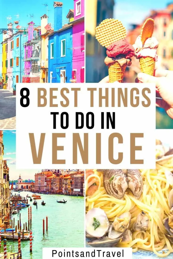 The 8 Best Things to do in Venice, Things to do in Venice, #venice #Italy