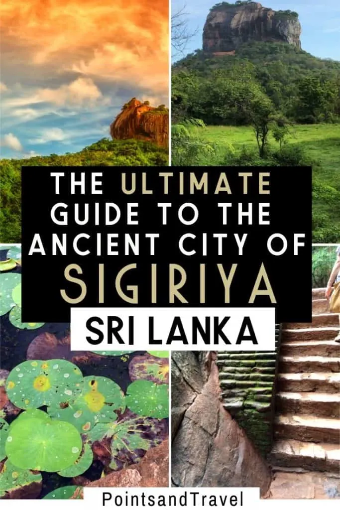 The ultimate guide to the ancient city of Sigiriya Sri Lanka, Everything you need to know before visiting Sigiriya Sri Lanka, #SriLanka #Sigiriya #AncientCity