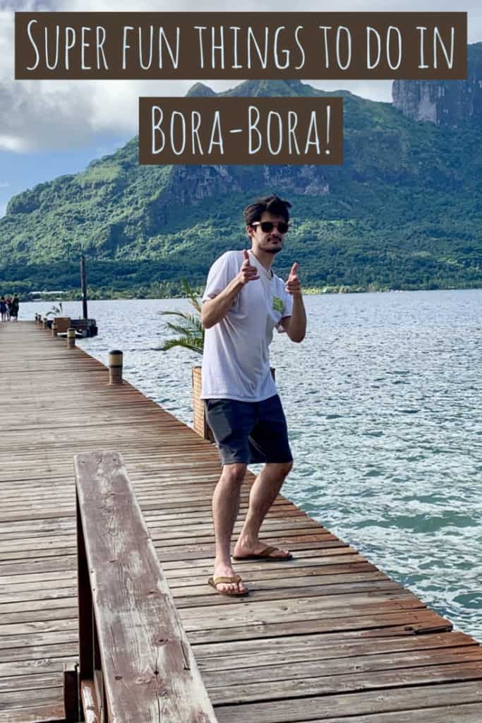 things to do in Bora Bora, What to do in Bora Bora, Bora Bora Holidays