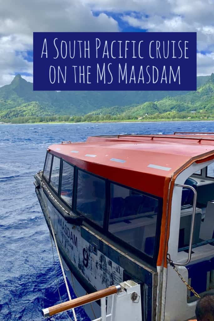 MS Maasdam tender, South Pacific Cruise, South Pacific Island Cruise, Pacific Cruises