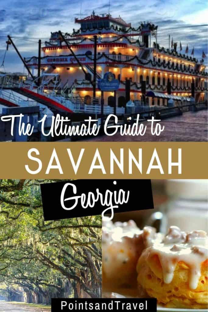 Savannah GA: Guide to the Best Things To Do