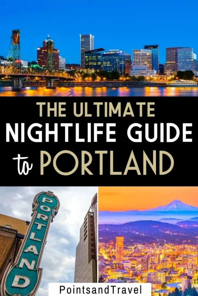 The best things to do in Portland at night, The best things to do in Portland OR at night, the ultimate nightlife guide to portland, #Portland #Oregon #Vacation