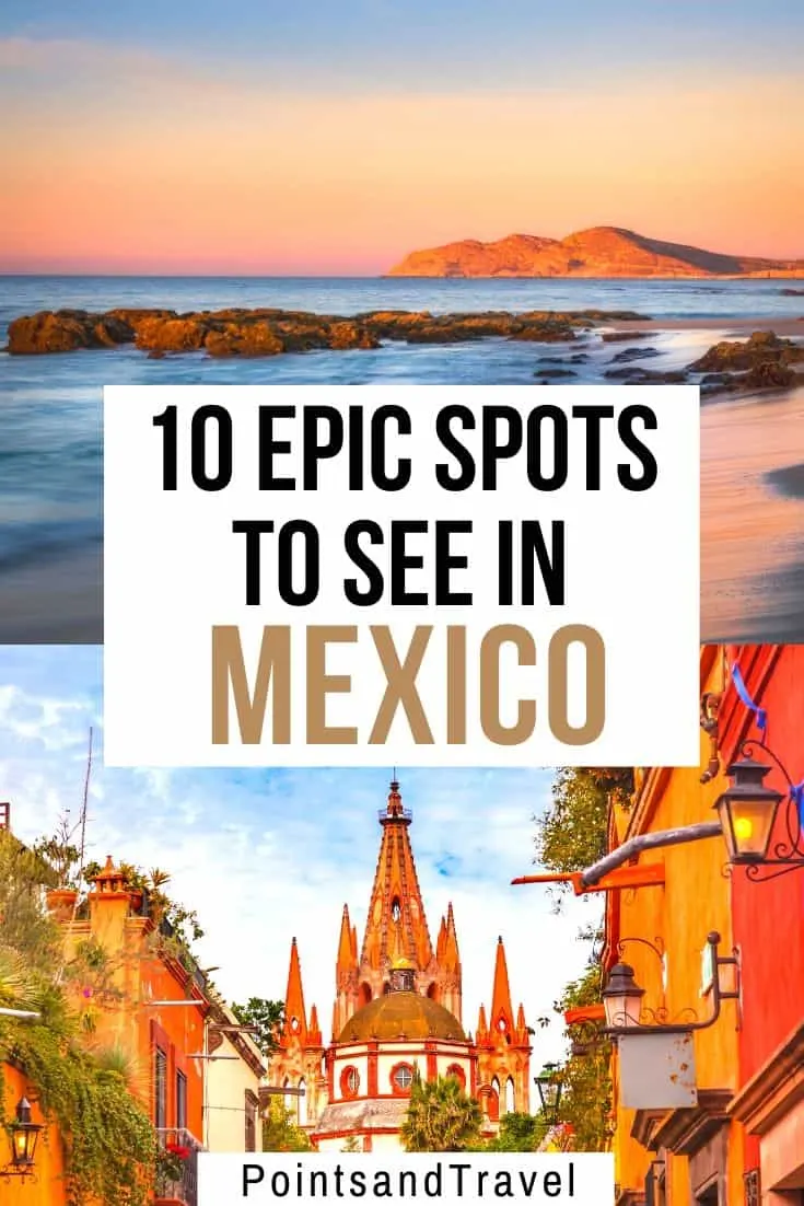 Popular Mexican Destinations, 10 epic spots to see in Mexico, the ultimate Mexico bucket list, #Mexico