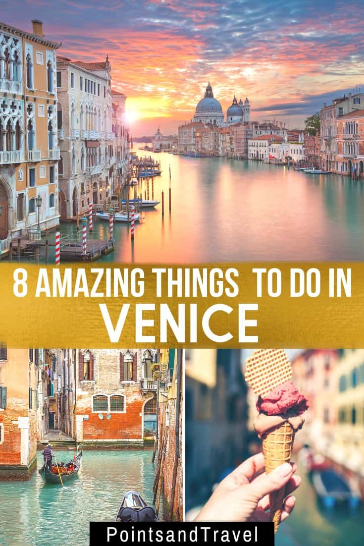 The 8 Best Things to do in Venice, Things to do in Venice, #venice #Italy