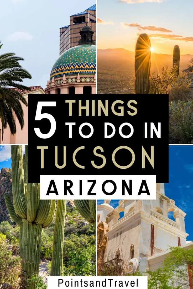 Things to do in Tucson, Things to do Tucson, cool things to do in Tucson, top things to do in Tucson, cool things to do in Tucson, free things to do in Tucson, Things to do in Tucson with kids, Tucson AZ things to do, #Tucson #Arizona 