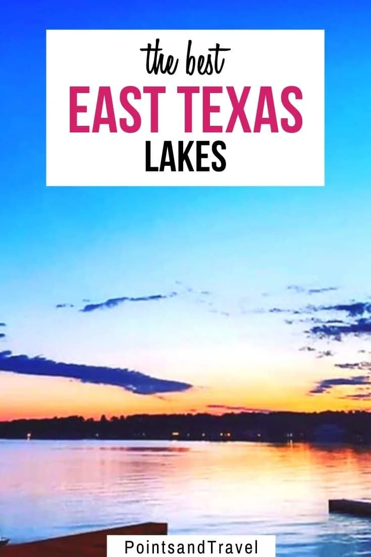 East Texas Lake, Best East Texas Lakes, #Texas #Lake