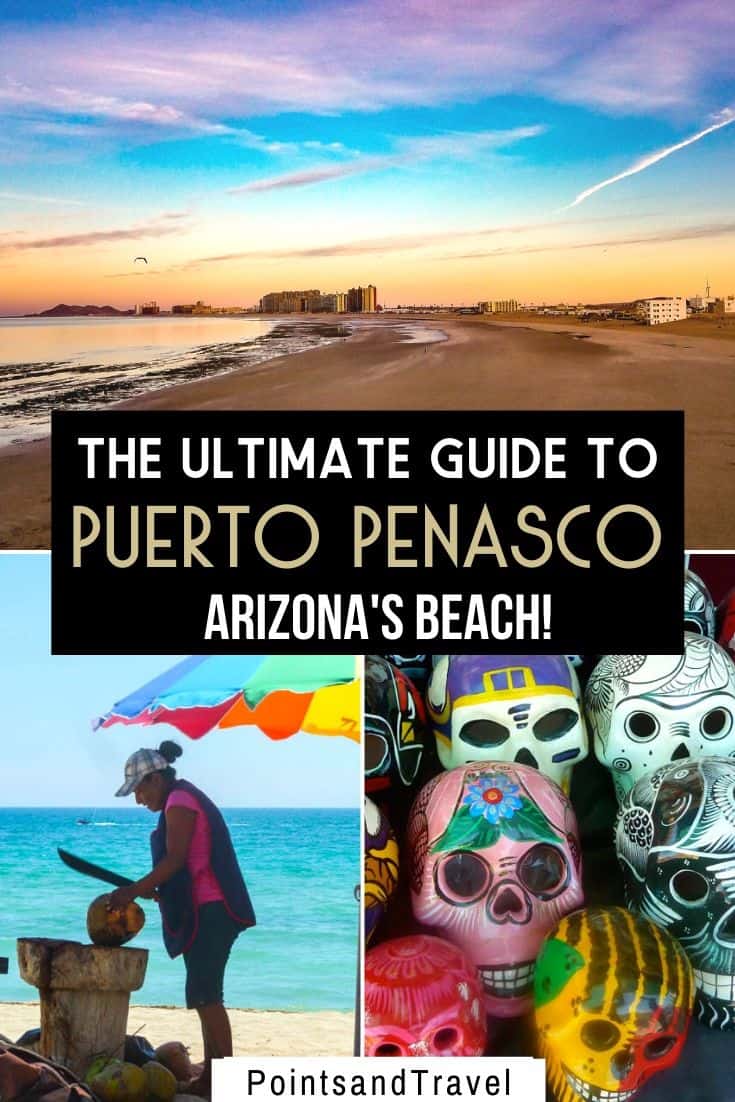 Puerto Penasco, Puerto peñasco, rocky point Mexico, rocky point, puerto penasco Mexico,#Mexico #PuertoPenasco 