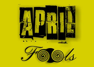 April fools in Mexico, April fools!