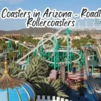 Roller Coasters in Arizona - Roadtrips & Rollercoasters