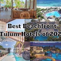Best Beachfront Tulum Hotels of 2022