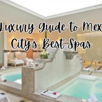 A Luxury Guide to Mexico City's Best Spas