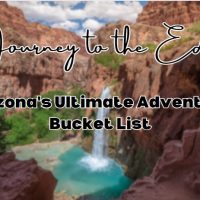 Arizona's Ultimate Adventure Bucket List